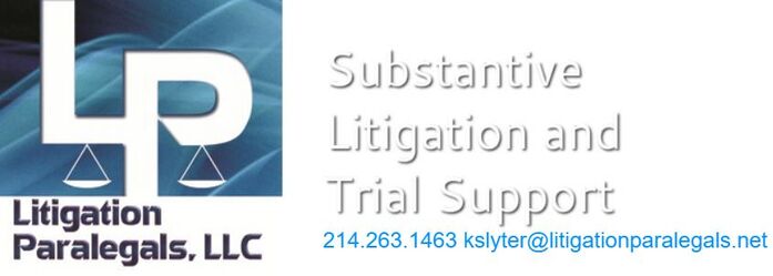 Litigation Paralegals, LLC 214.263.1463